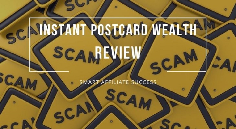 Instant Postcard Wealth: A Real Opportunity Or A Crazy Scam?