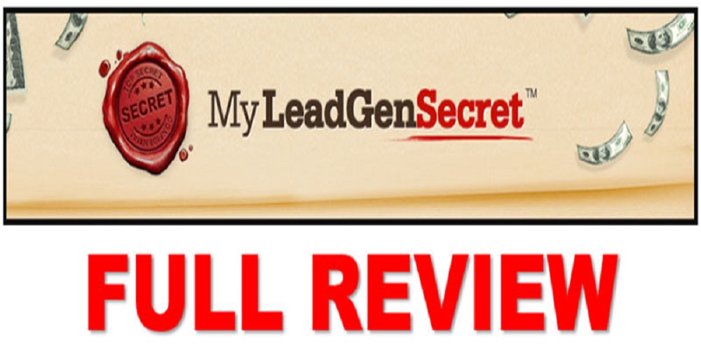 My Lead Gen Secret Review: An Honest Look At This Lead Generation System