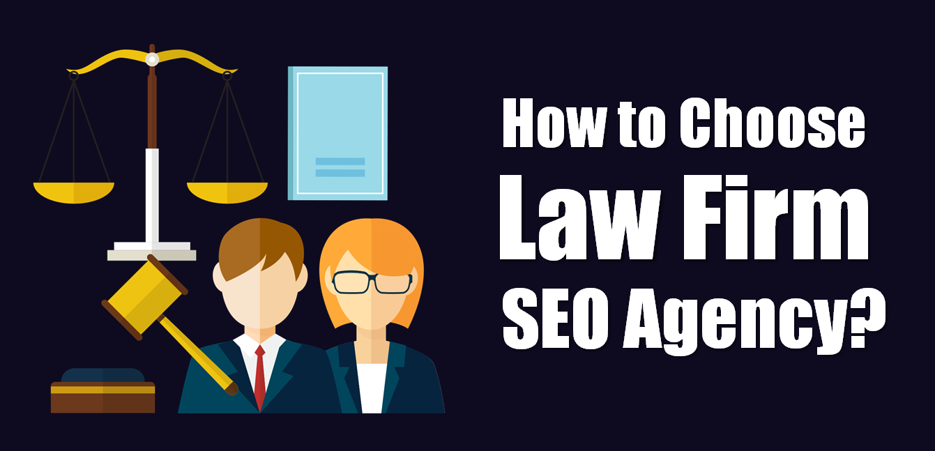 How-to-Choose-Law-Firm-SEO-Agency